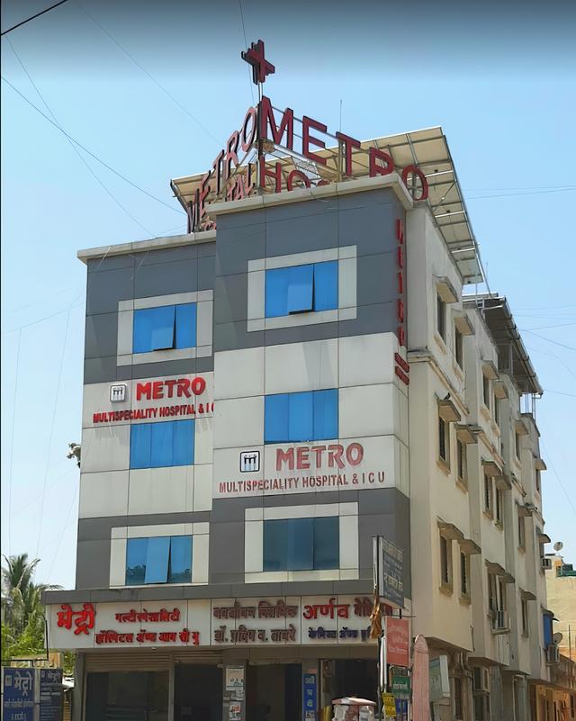 Metro Multispeciality Hospital