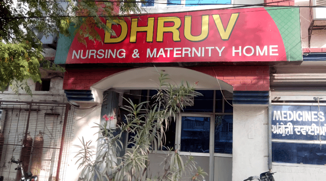 Dhruv Nursing & Maternity Home